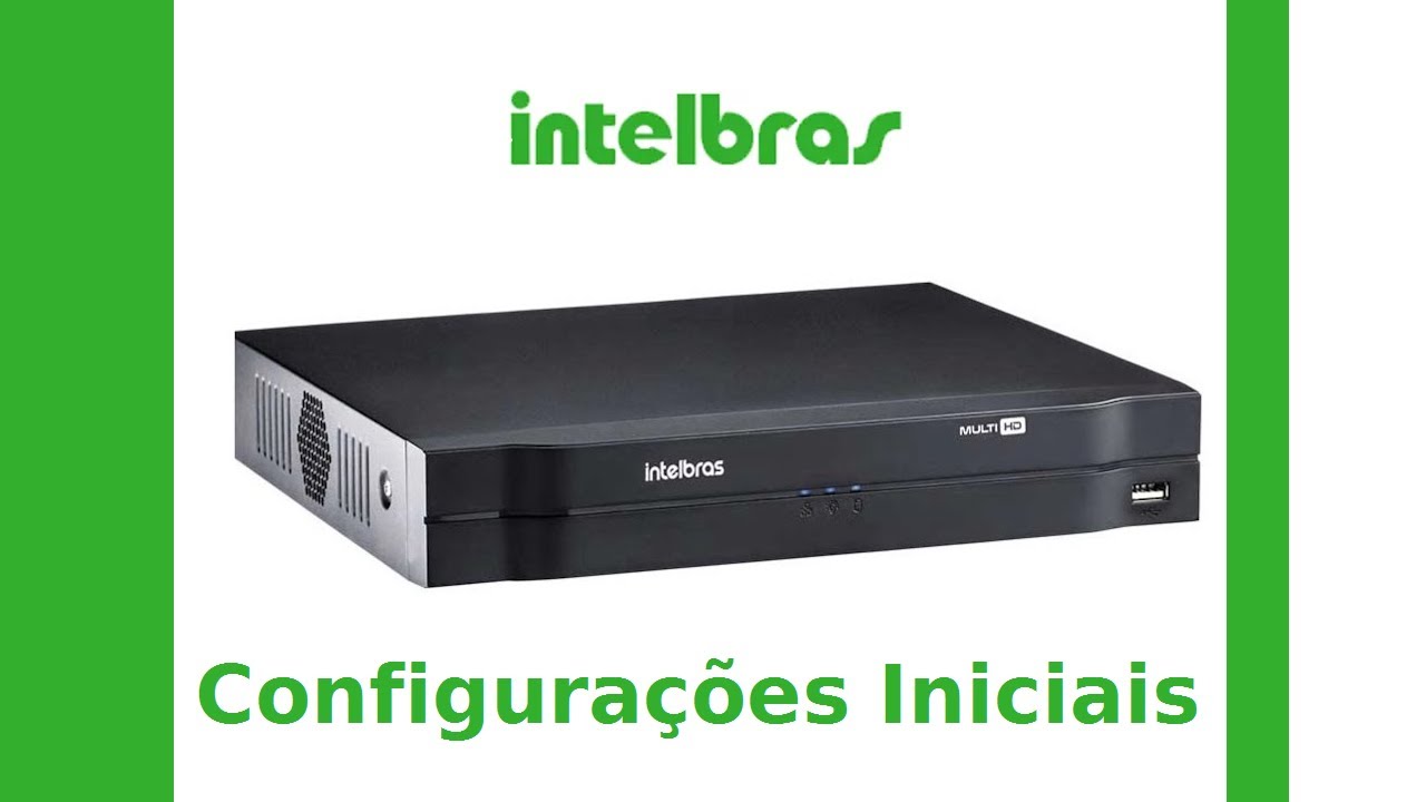 Como instalar HD e realizar configurações iniciais no DVR Intelbras MHDX 1108