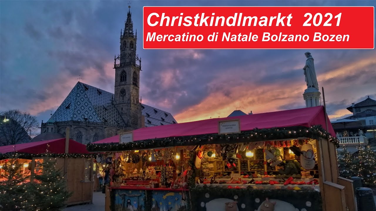 Christkindlmarkt  Mercatino di Natale Bolzano Bozen 2021