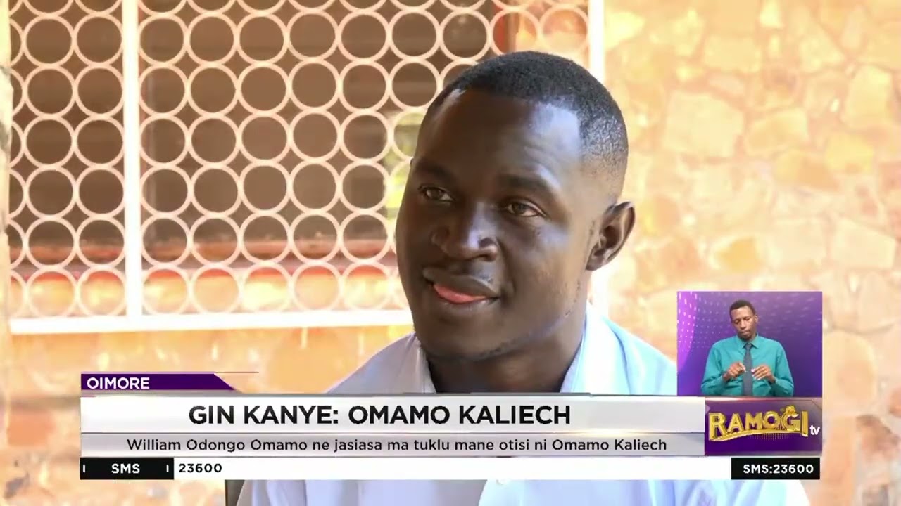 GIN KANYE?: Sigand Omamo Kaliech | #RamogiTV