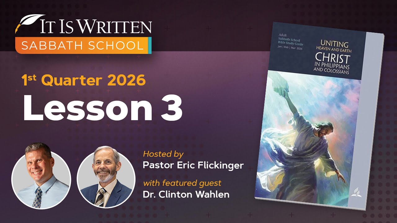 Sabbath School - 2026 Q1 Lesson 3: Life and Death