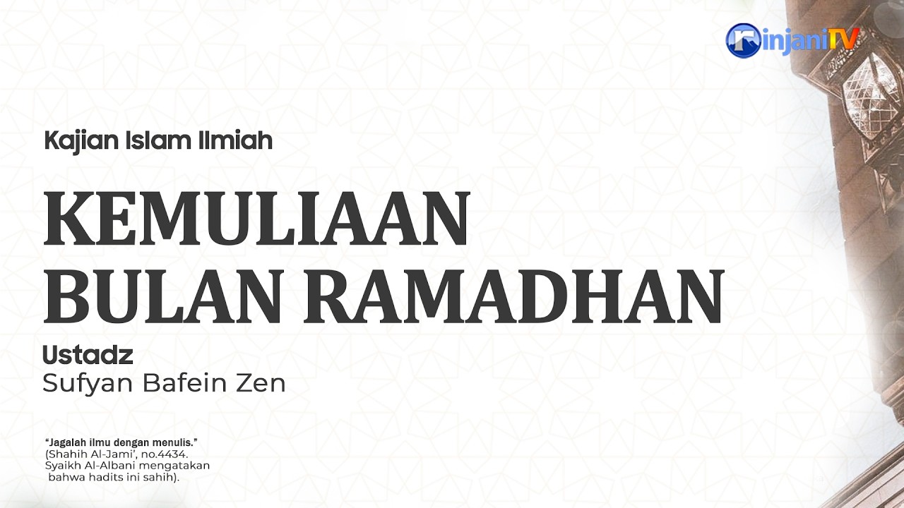 ⭕ [LIVE] Kemuliaan Bulan Ramadhan - Ustadz Sofyan Bafin Zen حفظه الله تعالى