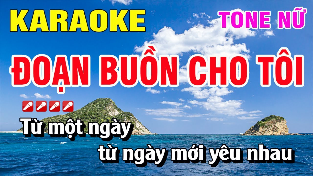 Karaoke Đoạn Buồn Cho Tôi Tone Nữ Nhạc Sống Dễ Hát | Nguyễn Linh