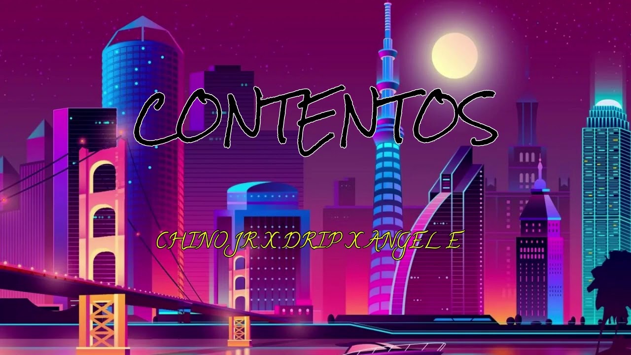 Contentos - Chino Jr x Isaac R x Edgardo