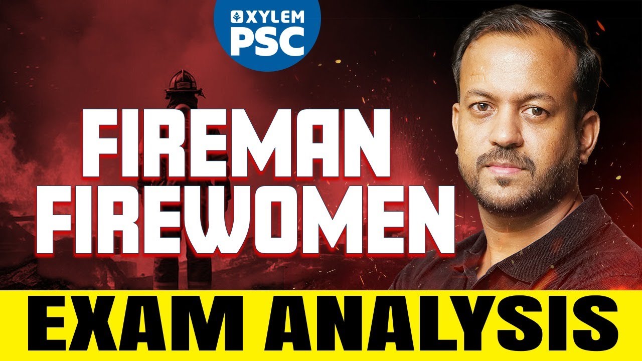 Fireman/Firewoman Exam Analysis | Xylem PSC