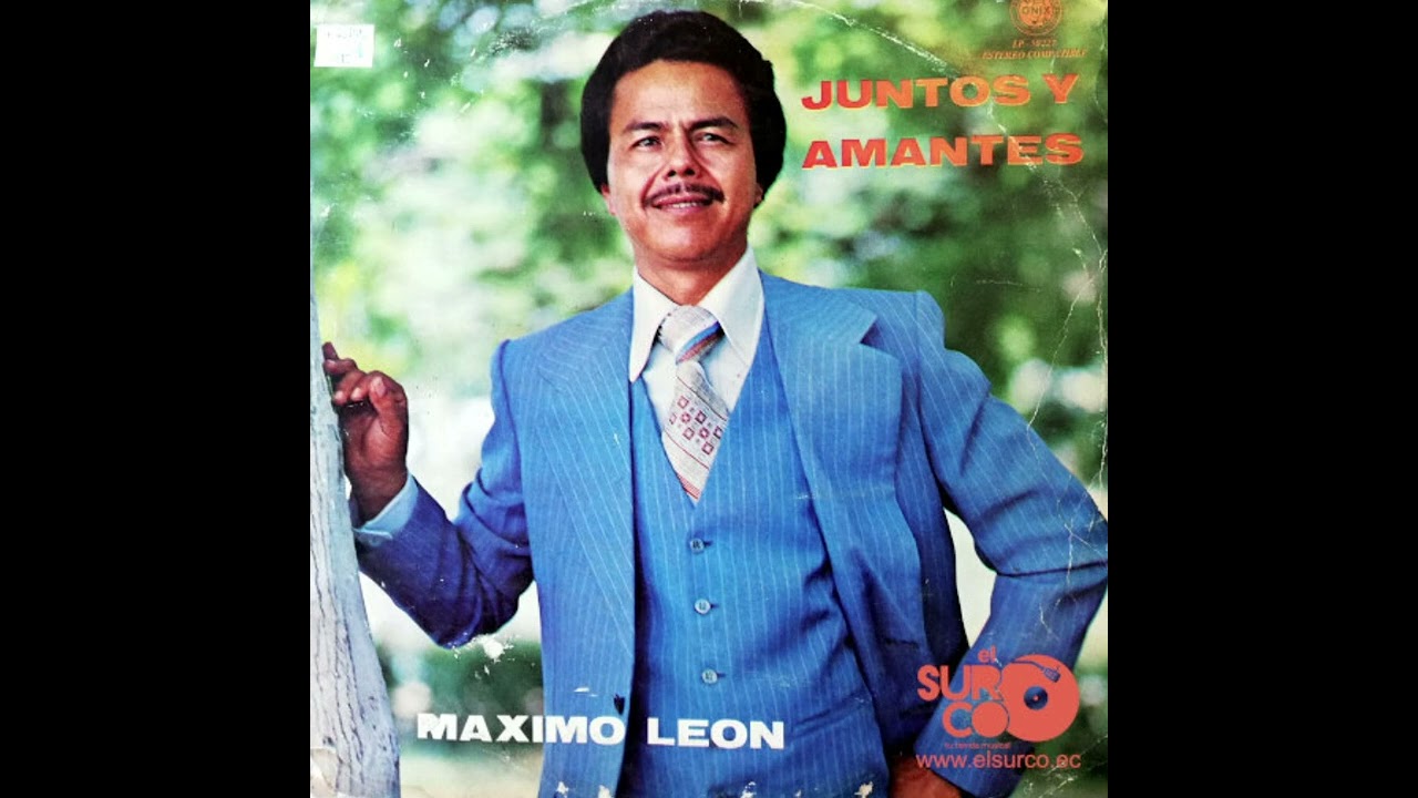MAXIMO LEON - SÚPLICA ARDIENTE