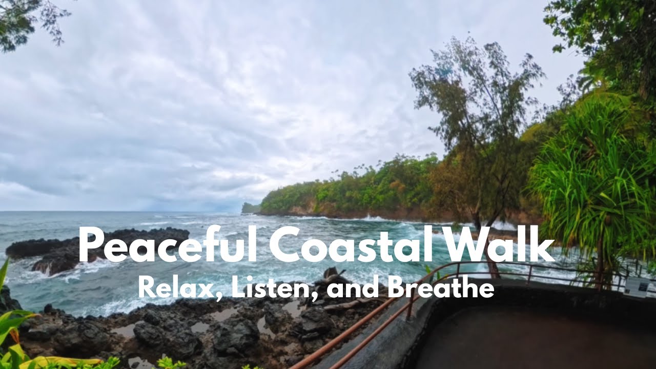Peaceful Coastal Walk - Hawai&lsquo;i Tropical Botanical Garden