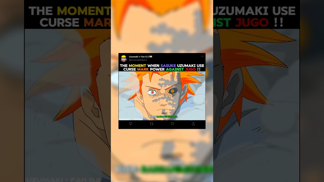 🤯 SASUKE USE CURSE MARK POWER AGAINST JUGO 😱💨