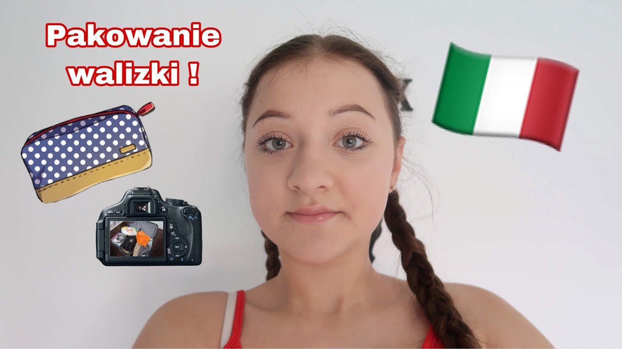Pakowanie walizki do WŁOCH!!!