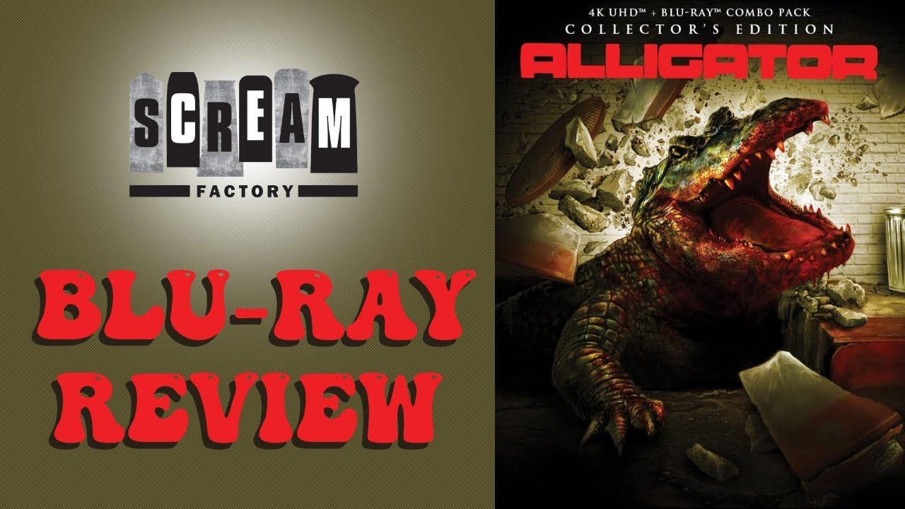 Alligator | Scream Factory Blu-ray & Movie Review | Pajama Theater