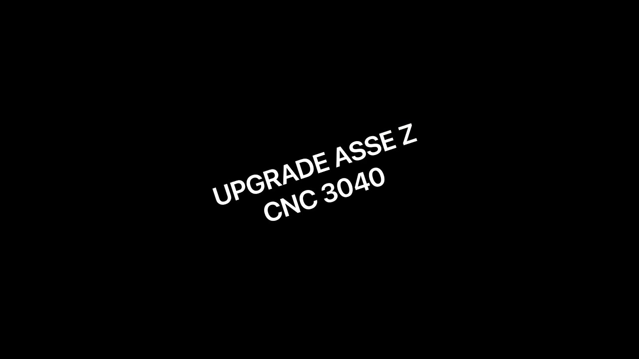 Cnc 3040 upgrade z axis (parte1)