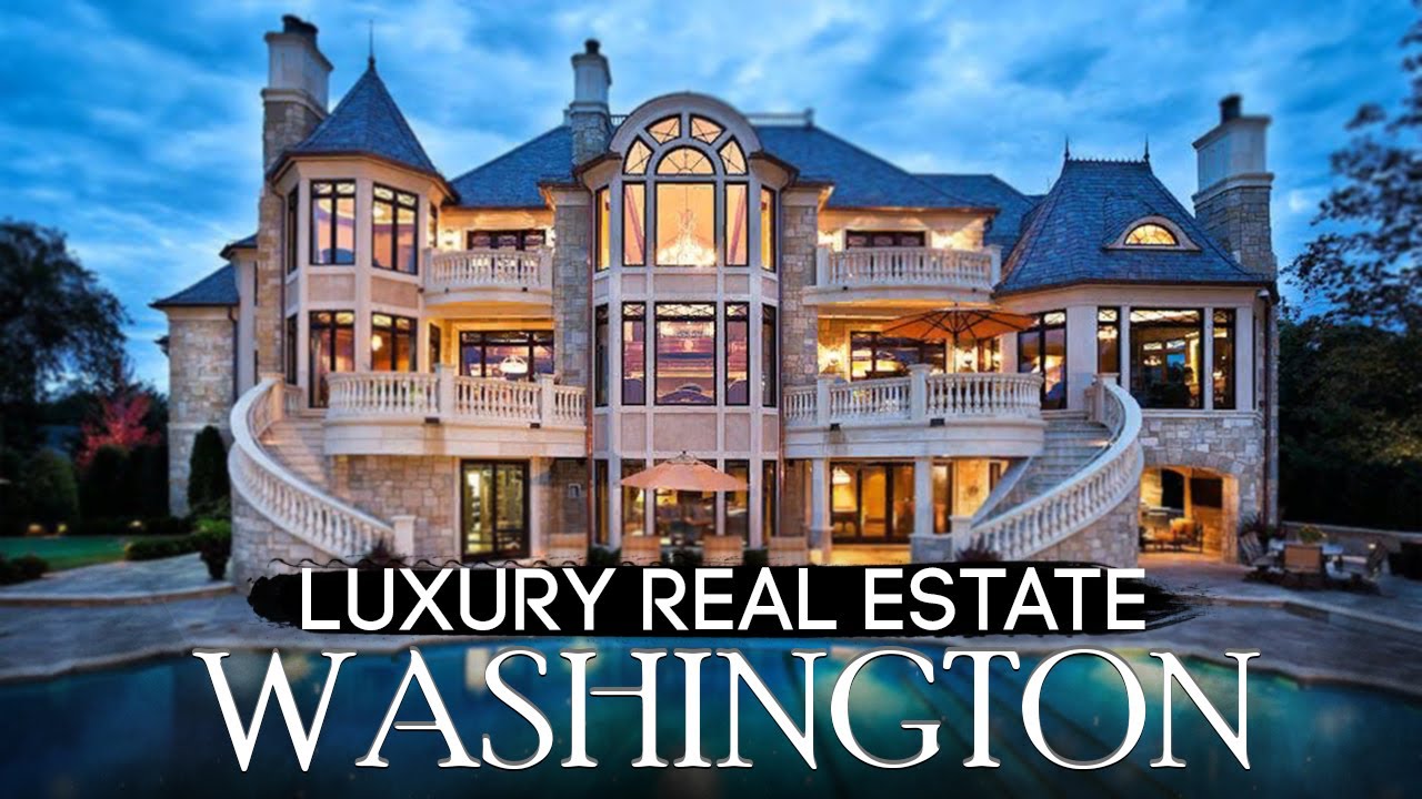 Best Luxury Real Estate in Washington | Most Beautiful Washington Luxury Homes