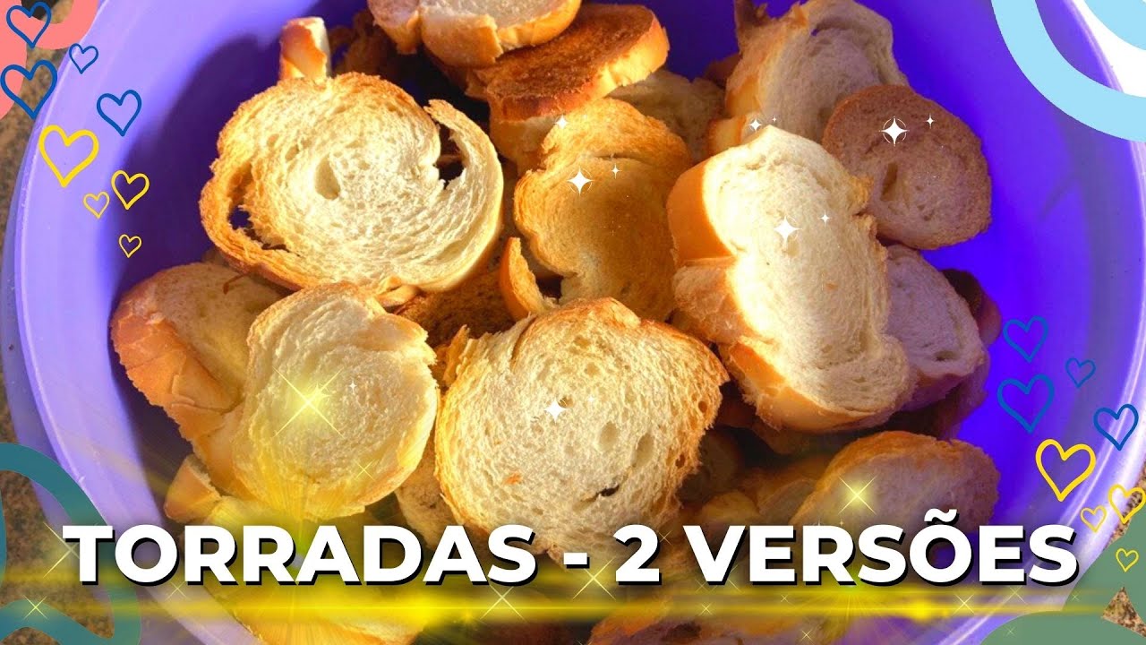 🥖COMO FAZER TORRADAS de P&Atilde;O FRANC&Ecirc;S - SIMPLES e TEMPERADAS