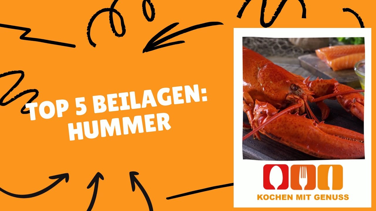 Unsere Top 5 Hummer Beilagen: Was dazu essen?