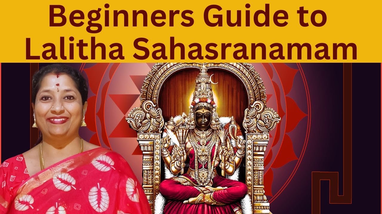 Step by Step Guide for Lalitha Sahasranamam Chanting | Vidhyaa Prakash | Shakti Awakening