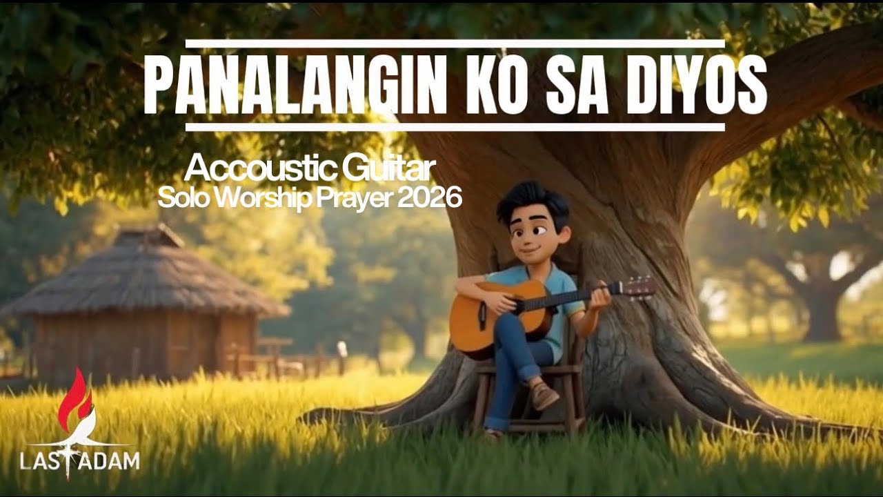 Panalangin ko sa Diyos | Accoustic solo worship 2026 