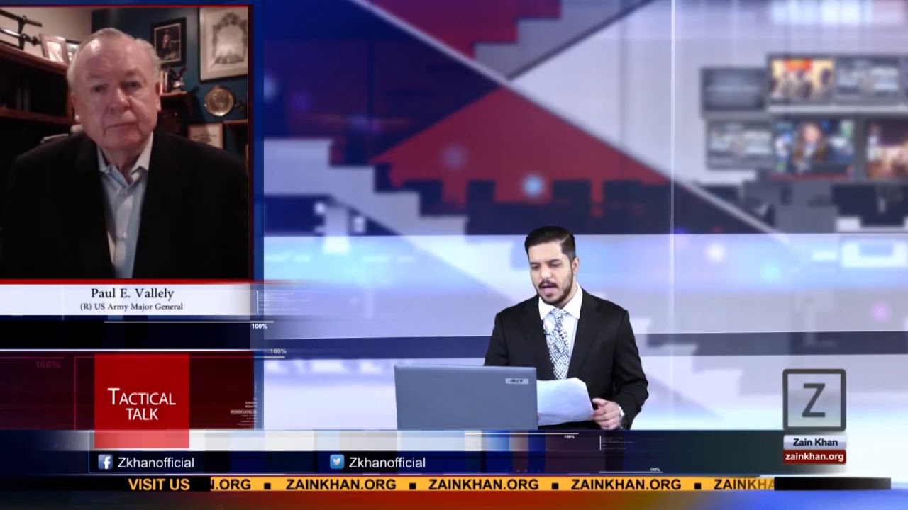 Zain Khan & US Military General Paul E. Vallely on Tactical Talk