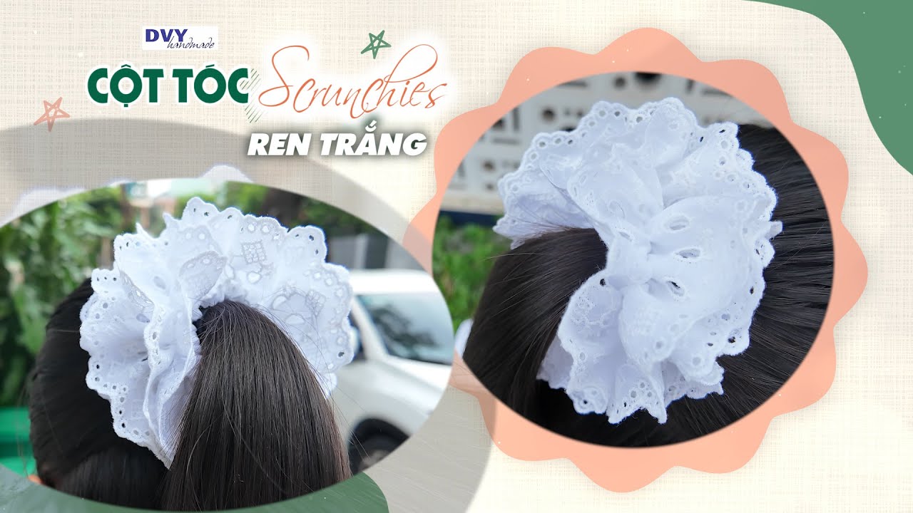 Hướng dẫn cách làm dây buộc tóc Scrunchie / DVy Handmade
