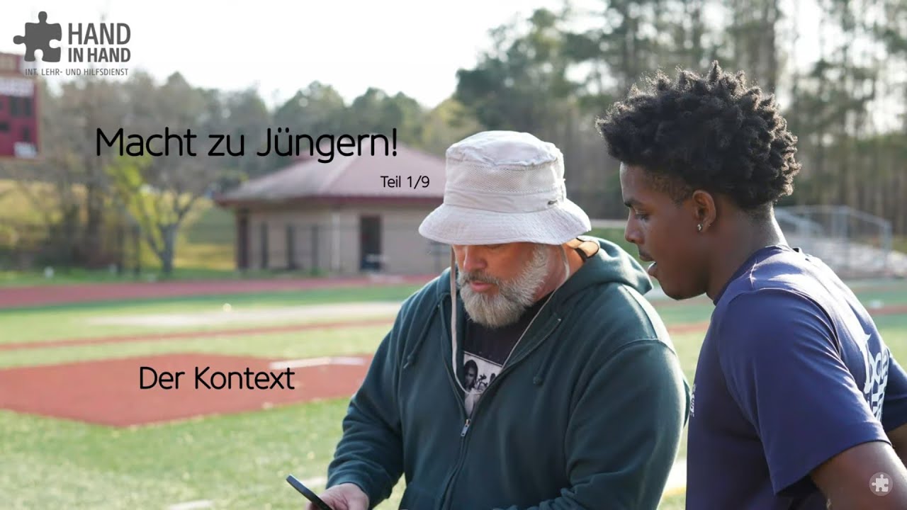 Macht zu Jüngern! (1/9): Der Kontext