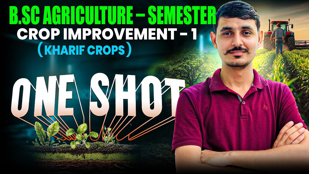 crop improvement 1 kharif crops 5th semester One Shot Classes | bsc agriculture 5th semester classes