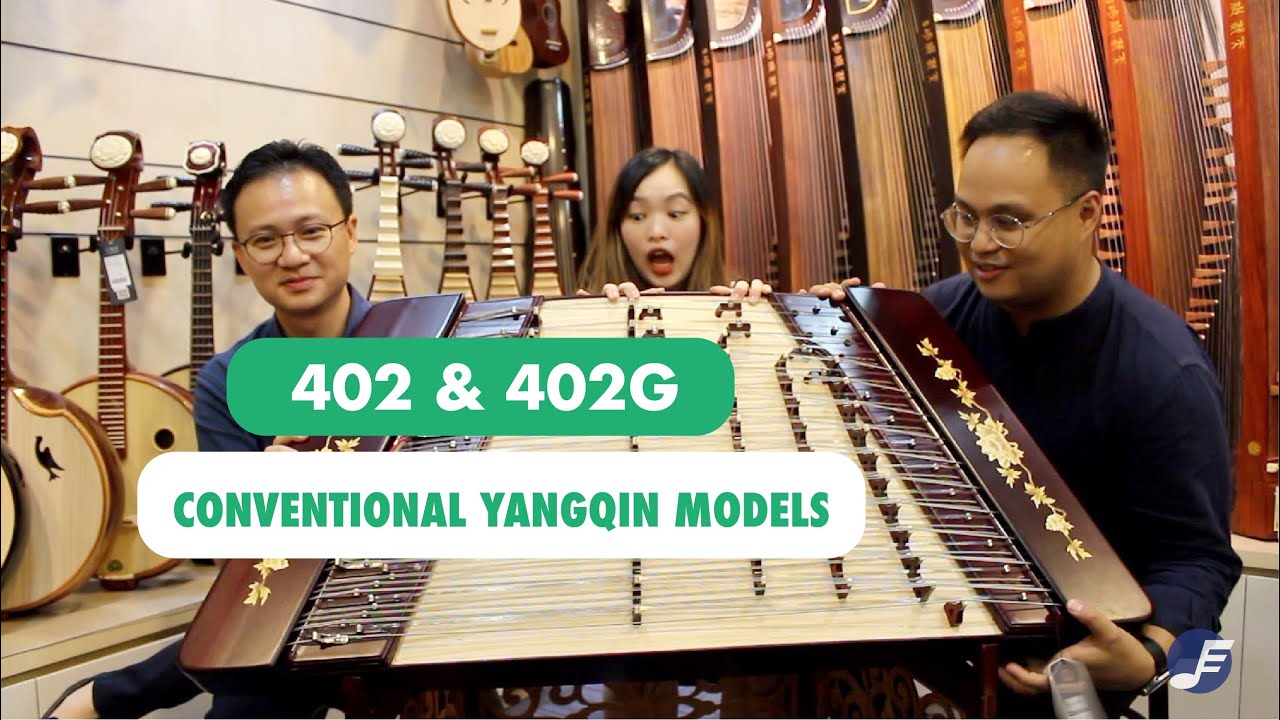 Conventional Yangqin Models - 402 and 402G
