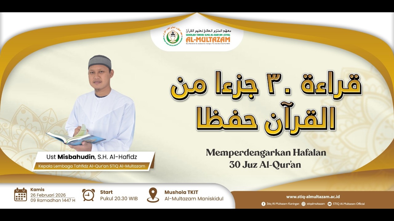 [LIVE] TASMI' AL-QUR'AN 30 Juz | Ust. Misbahudin, S.H., Al-Hafidz