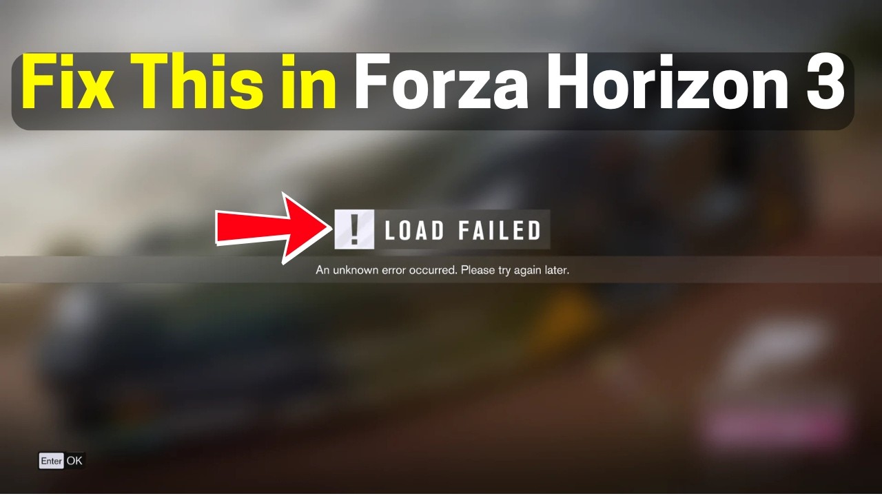 Forza Horizon 3: Load Failed