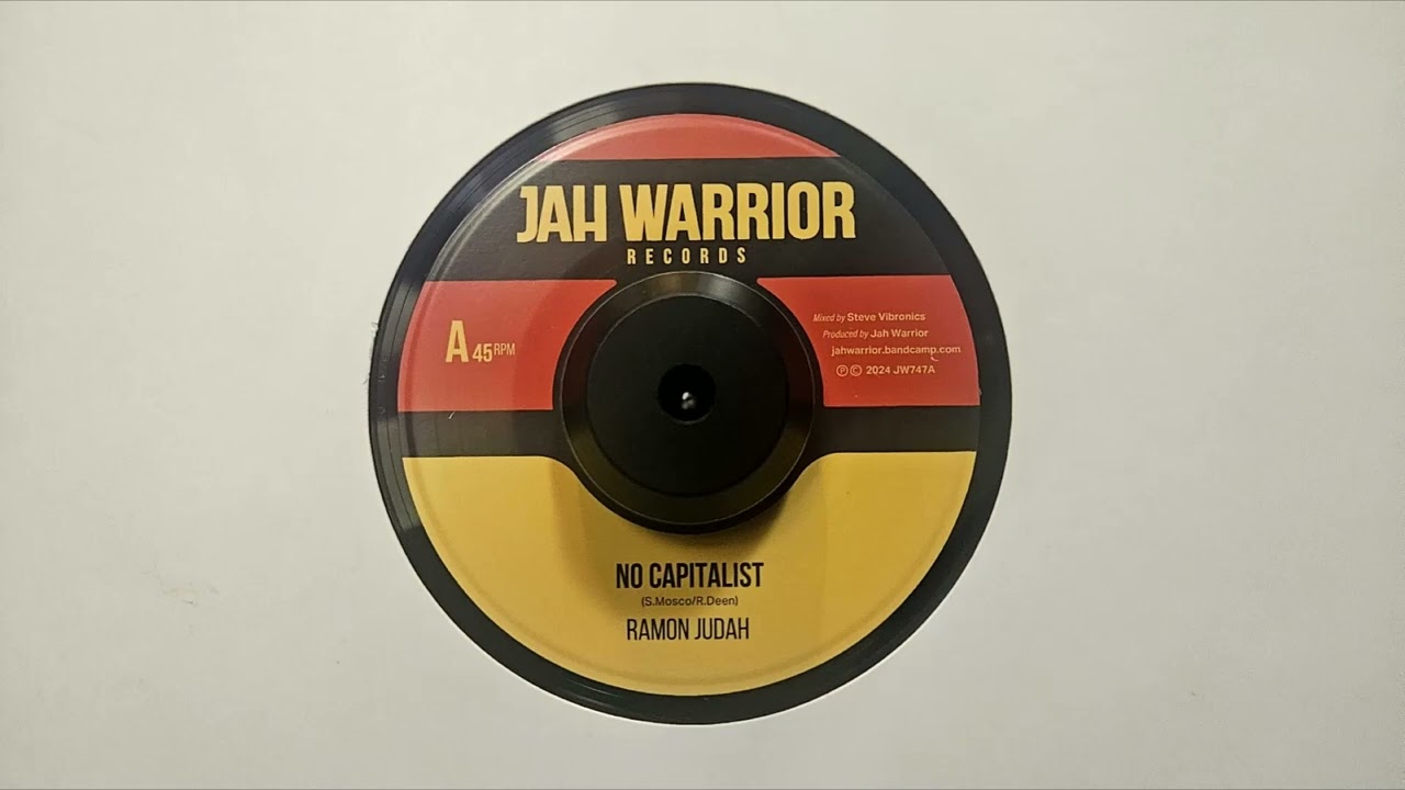 No Capitalist – Ramon Judah – Jah Warrior – Down With Capitalism DUB – Jah Warrior Records –
