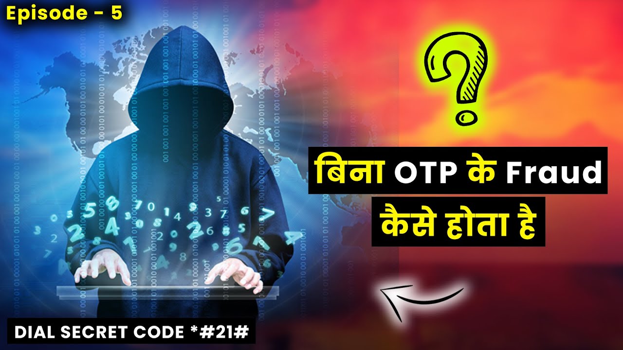 How do Scammers do Fraud without OTP & How to Protect Yourself