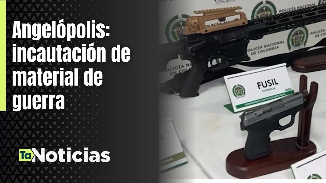 Angelópolis: incautación de material de guerra - Teleantioquia Noticias