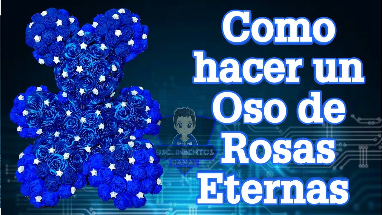 Como hacer un Oso de Rosas Eternas