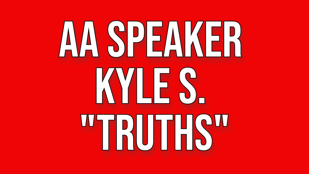 AA Speaker Kyle S. - 