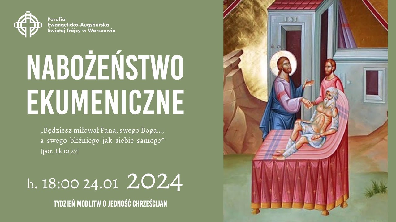 Nabożeństwo ekumeniczne z kościoła ewangelicko-augsburskiego Świętej Trójcy 24-01-2024 18:00