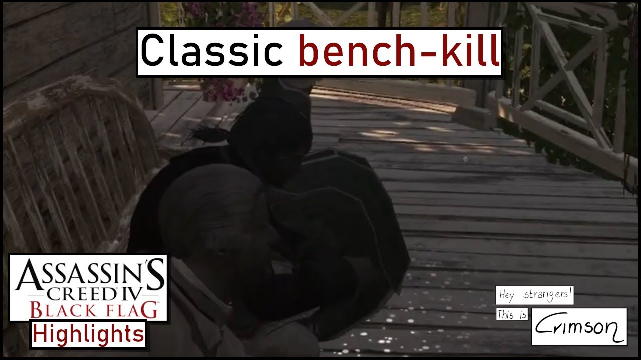 Classic bench kill | Assassin's Creed IV: Black Flag Highlights