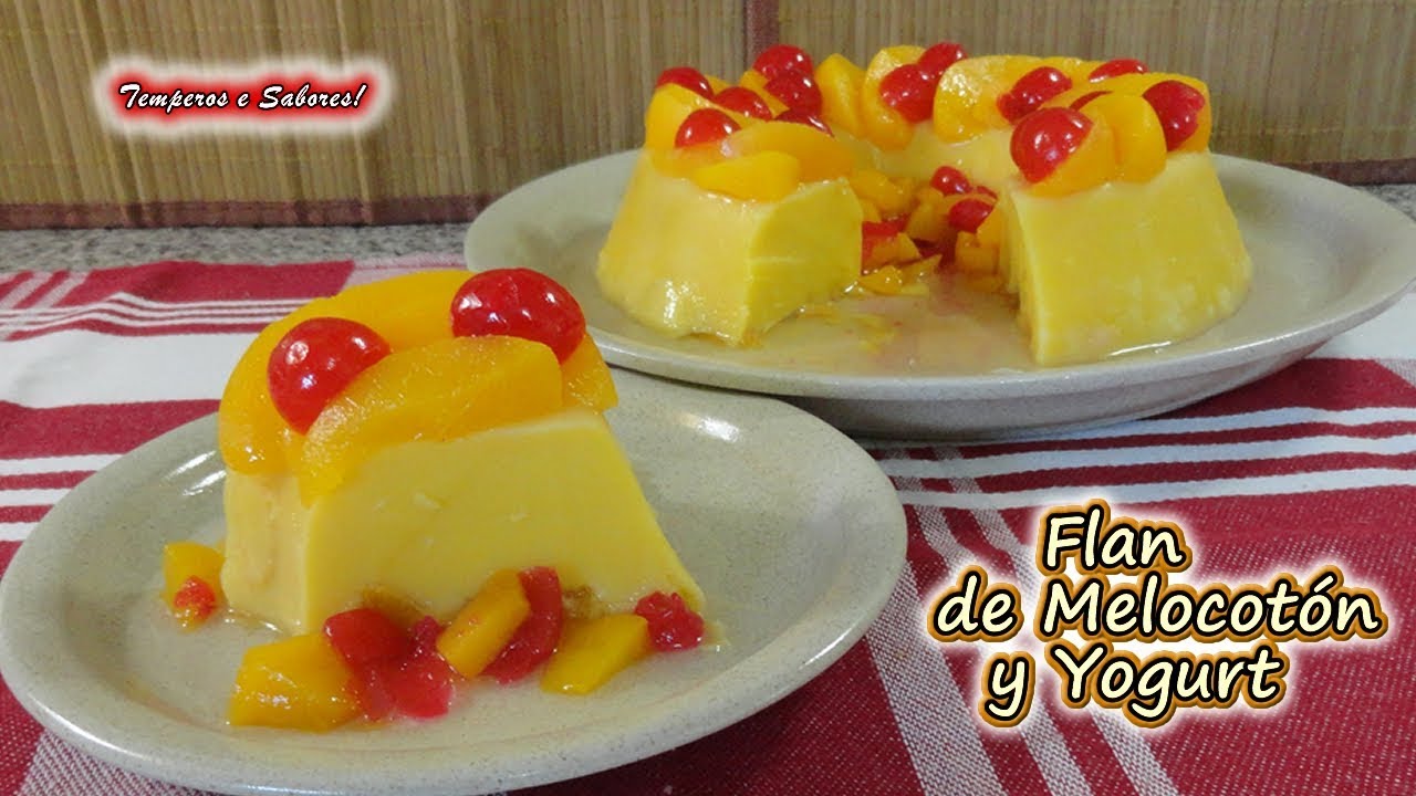 FLAN DE MELOCOTÓN Y YOGURT, sin gluten, sin horno, fácil y delicioso