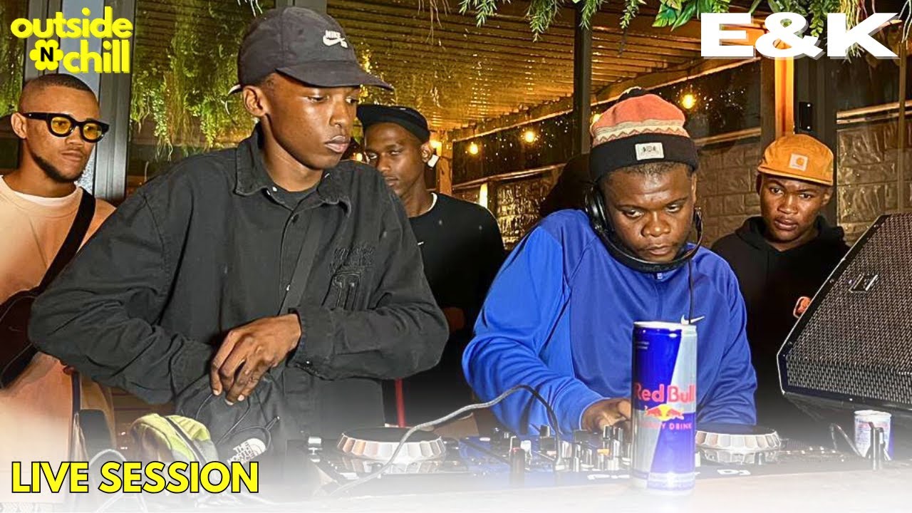 E&K | OUTSIDE N CHILL LIVE SESSION X FRIDAY AFTER WORK AFFAIR