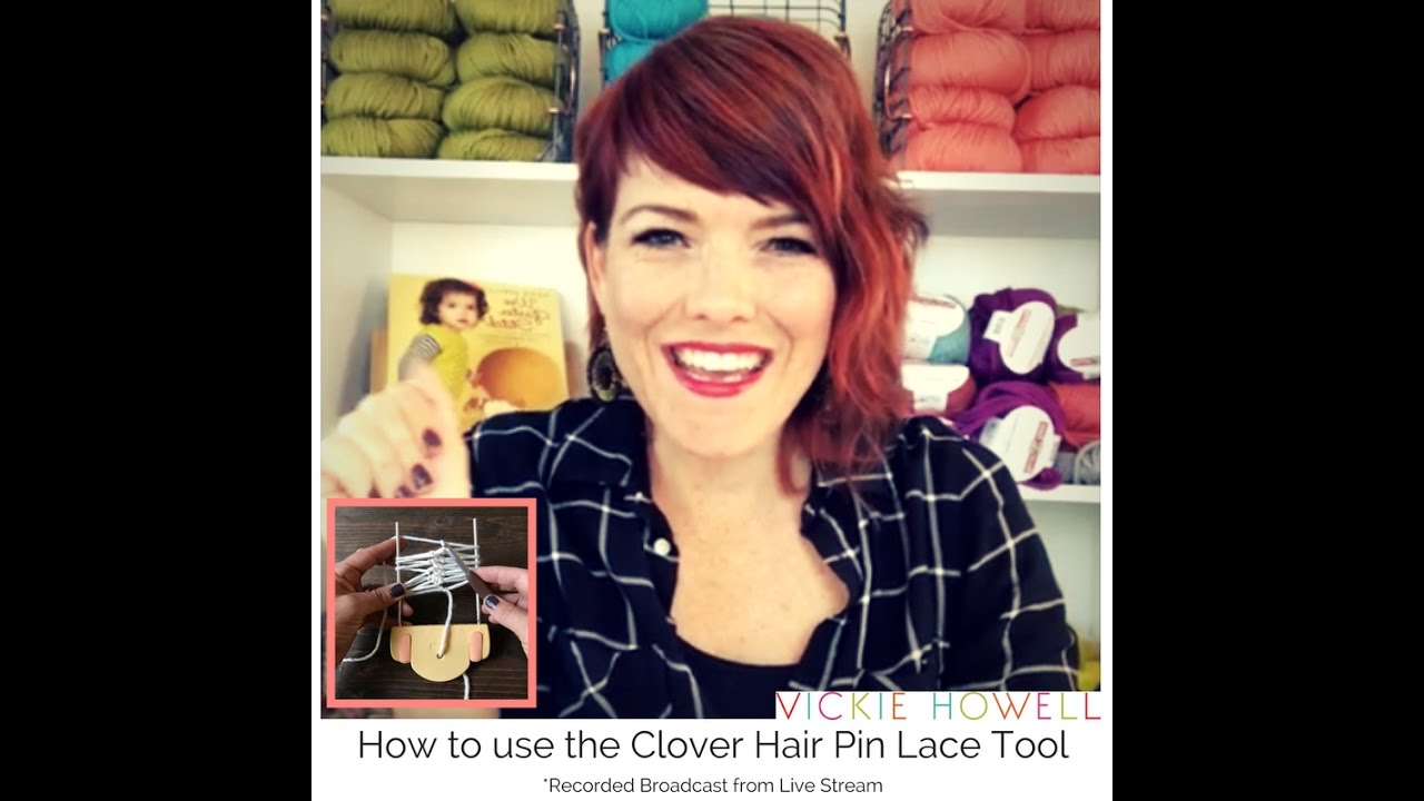 How to use the Clover Hair Pin Lace Tool