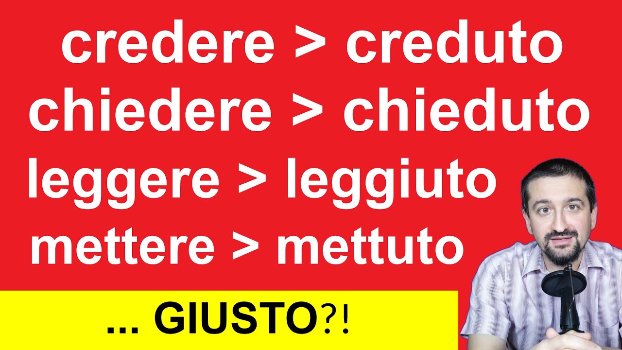 47 Participi passati irregolari che devi conoscere | Grammatica italiana