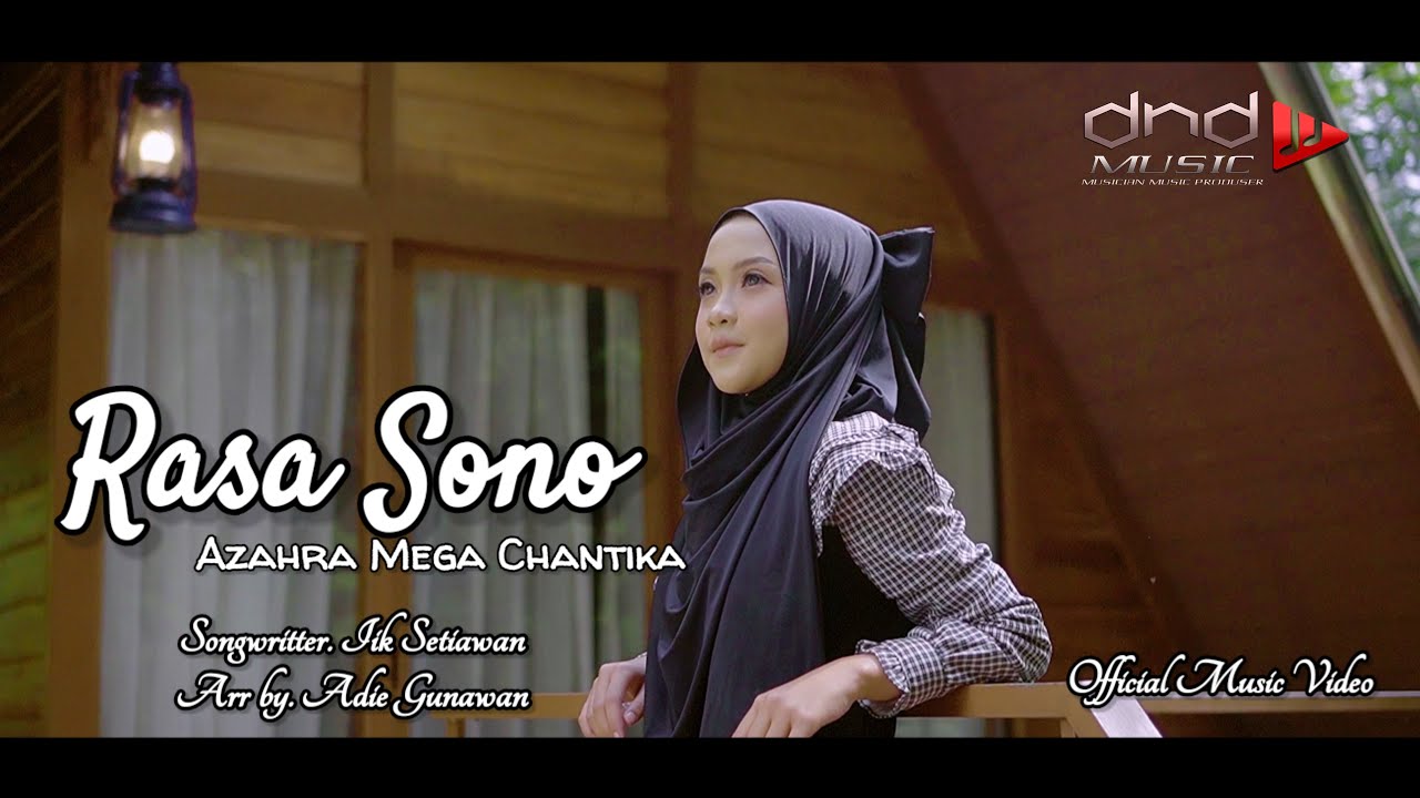 RASA SONO- AZAHRA MEGA CHANTIKA ( Official Music Video )
