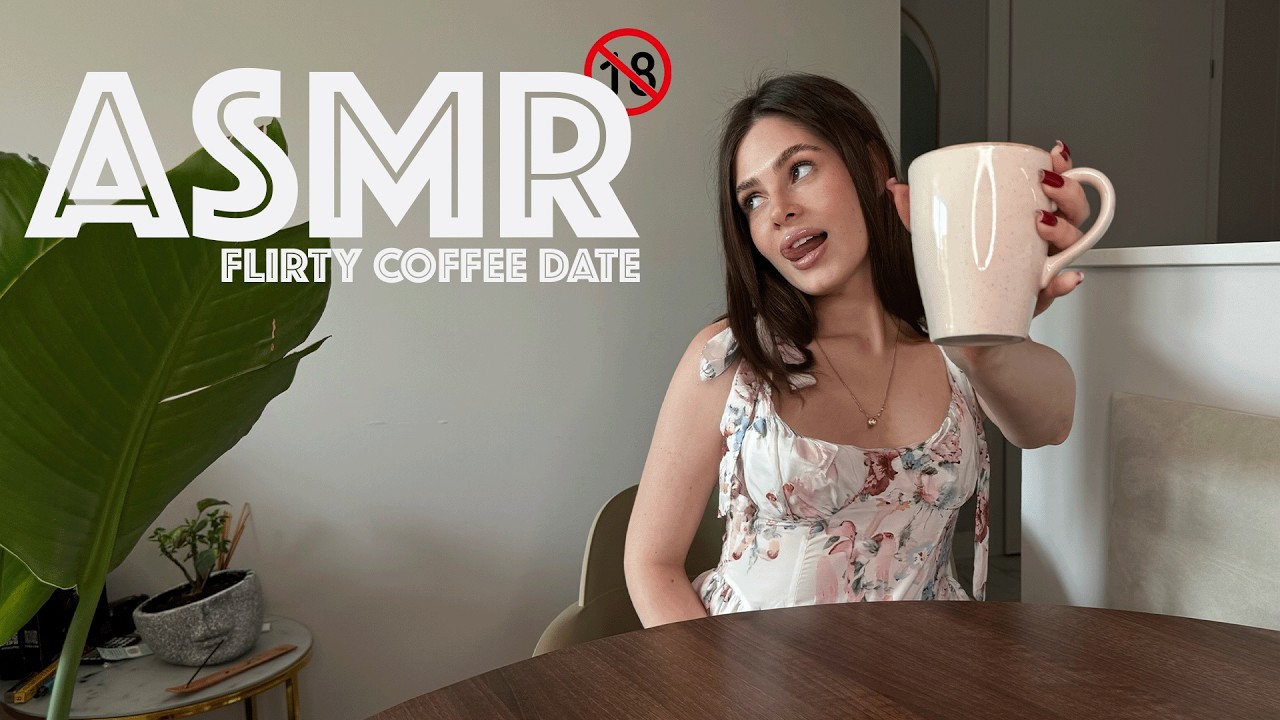 ASMR FLIRTY COFFEE DATE | GIRLFRIEND EXPERIENCE 🥰