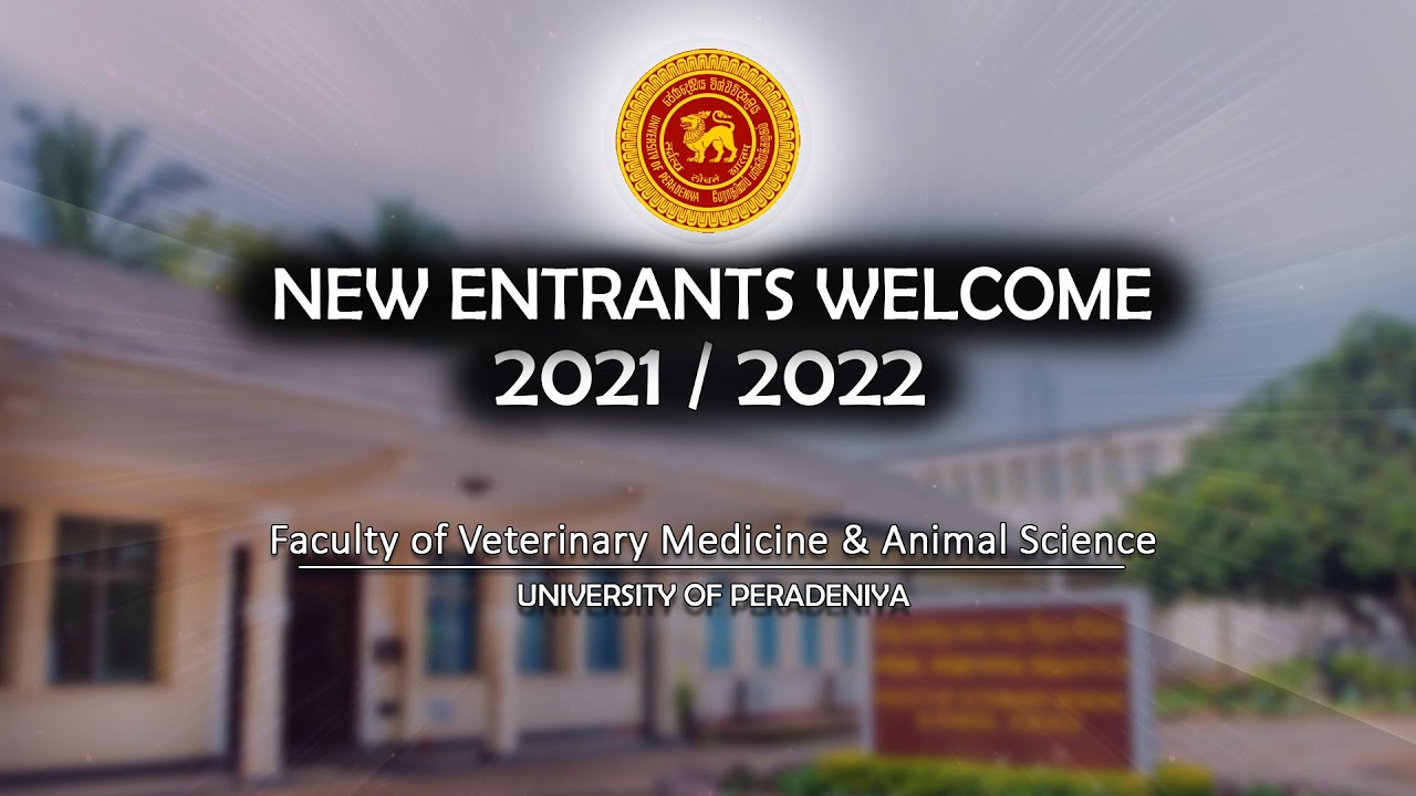 New Entrants Welcome 2021- 2022, Faculty of Veterinary Medicine & Animal Science