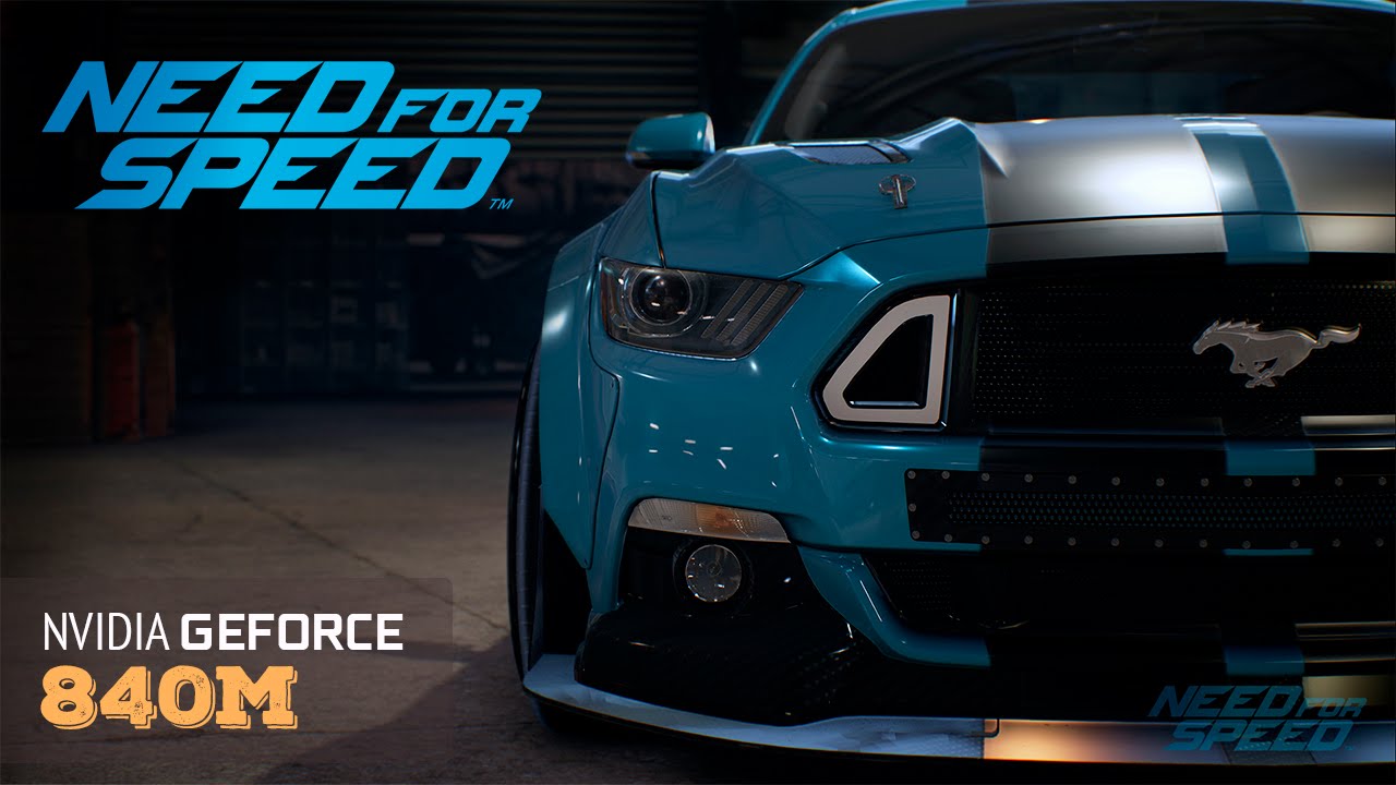 Need for Speed 2016 PC - Laptop gameplay & benchmark Nvidia | 840m | 940m |
