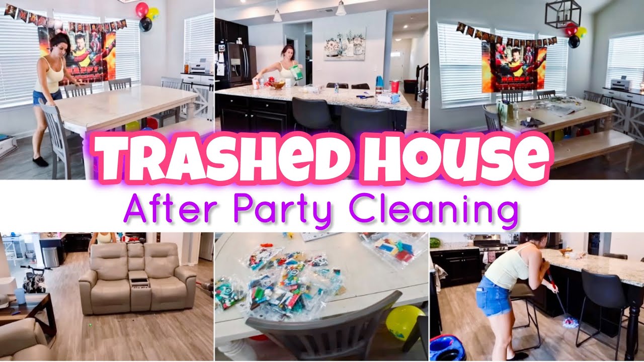 HUGE AFTER PARTY TRASHED HOUSE CLEAN WITH ME | MAJOR CLEANING MOTIVATION | CLEANING VLOG