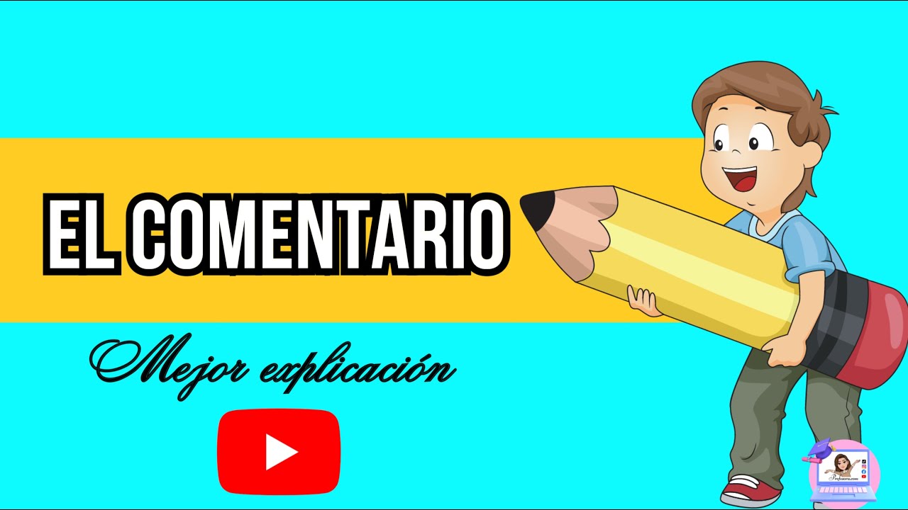 ✅EL COMENTARIO - ✍️ ESTRUCTURA, FUNCION, TIPOS, CARACTERISTICAS.
