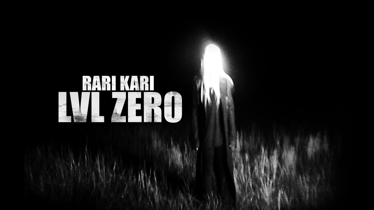 Rari Kari - LVL ZERO (Official Music Video)