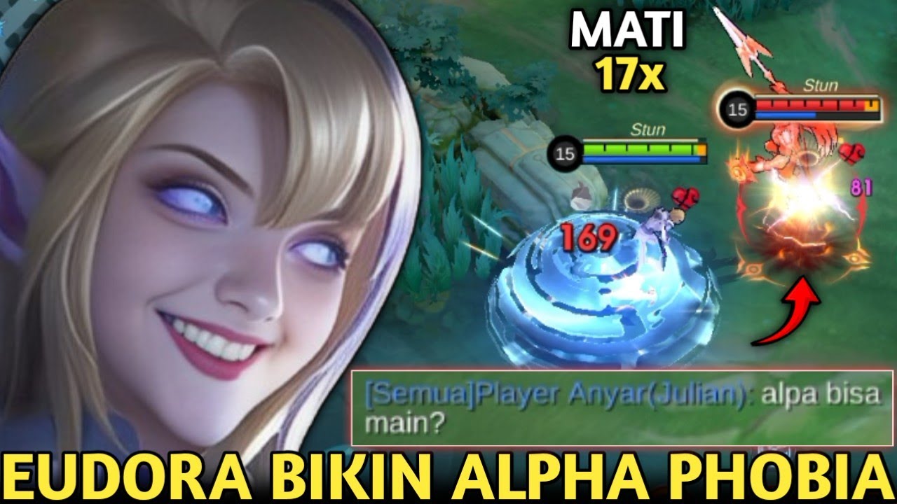 EUDORA BIKIN ALPHA PHOBIA BERAT SAMPE MATI 17x HAMPIR 1 SETENGAH LUSIN! NONGOL DIKIT BEDA ALAM! MLBB