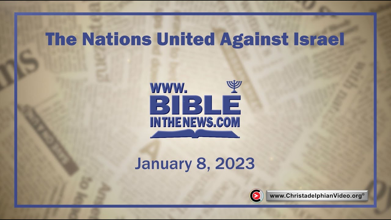 The Nations United Against Israel - The Controversy of Zion