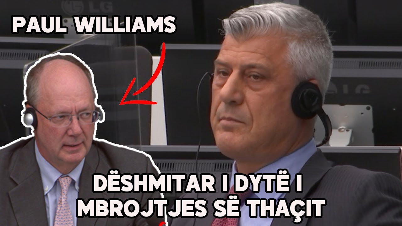 Paul Williams, amerikani i dytë pas James Rubin që dëshmon pro Hashim Thaçit në Hagë