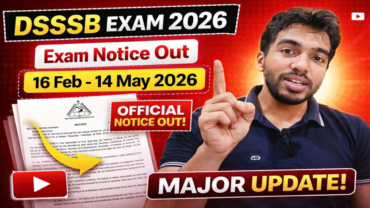 Dsssb Exam Notice Out 🎯 Dsssb Exam Feb - May 2026 #dsssbexam2026 #dsssbvacancy2026 