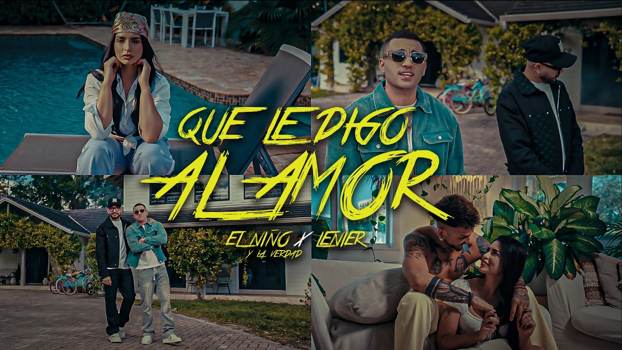 El Niño Y La Verdad, Lenier - QUE LE DIGO AL AMOR (Video Oficial)