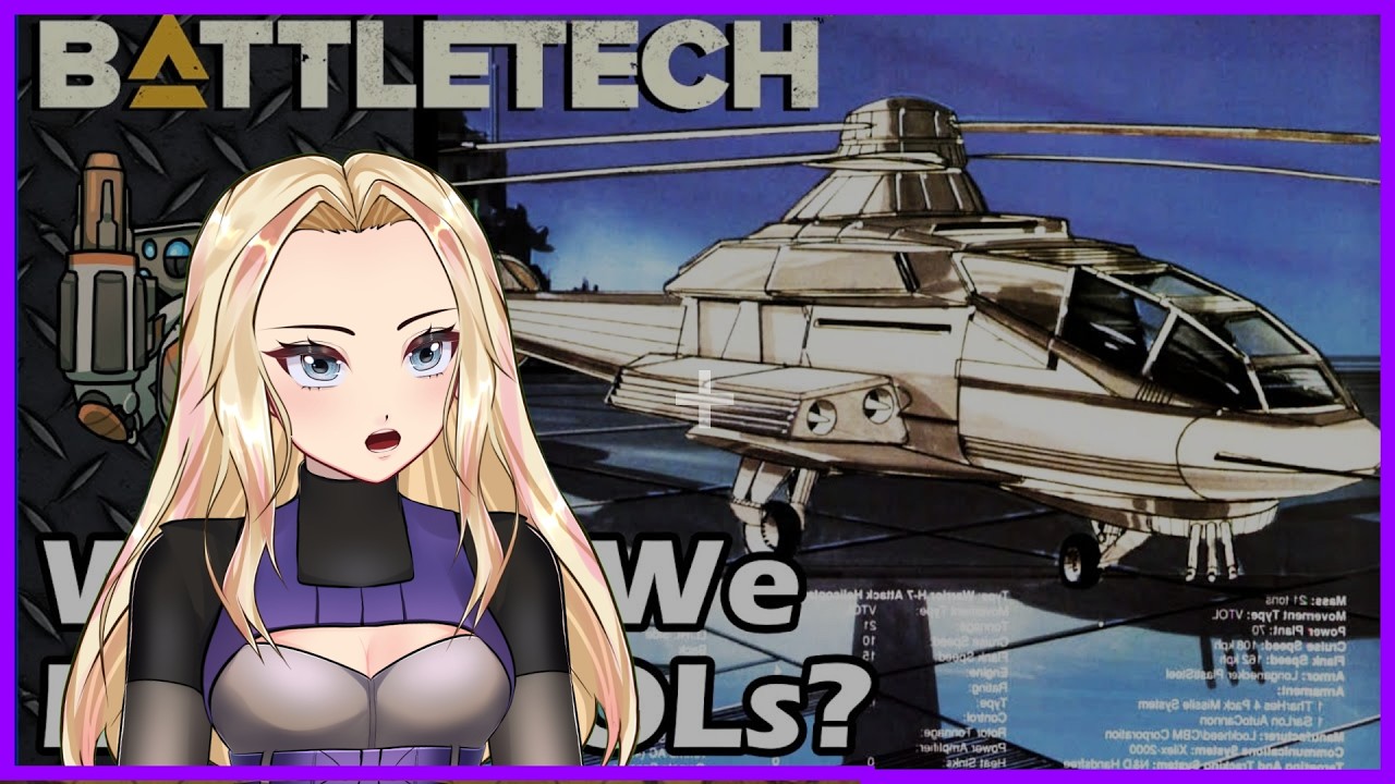 Battletech: Why Do We Love VTOLs? - Helicopters and More! | Merc Annika Reacts